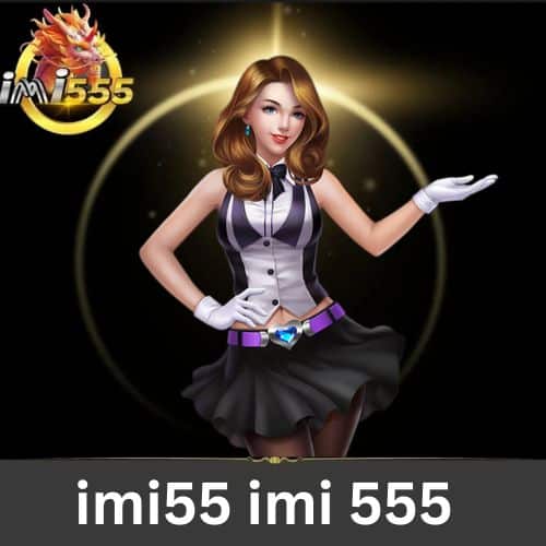 imi55 imi 555