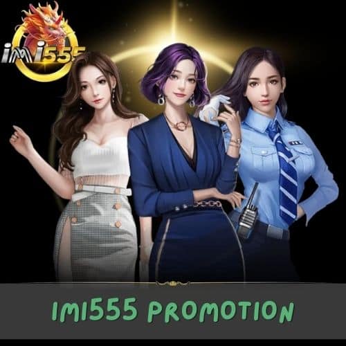 imi555 promotion